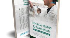 Fakta Mengejutkan Tentang Medication Safety yang Belum Banyak Diketahui Tenaga Teknis Kefarmasian